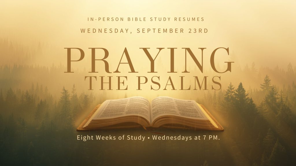 Praying the Psalms | September 23rd